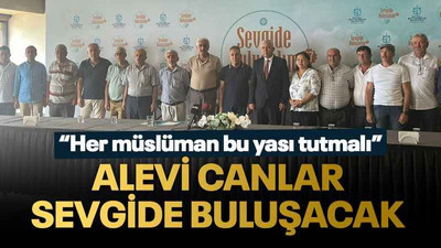 “Her müslüman bu yası tutmalı” Alevi canlar sevgide buluşacak